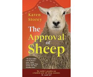 The Approval of Sheep: The heartwarming, laugh-out-loud debut inspired by a real London sheep covenant
