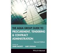 The Aqua Group Guide to Procurement, Tendering and Contract Administration, 2nd Edition