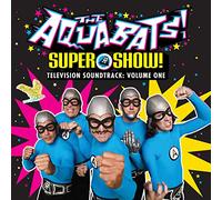 The Aquabats - Super Show! Television Soundtrack: Volume One