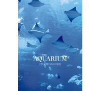 THE AQUARIUM 巨大水槽のある水族館 [DVD]
