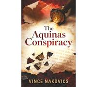 The Aquinas Conspiracy