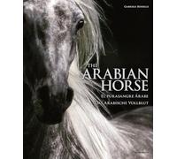 The Arabian Horse (Spectacular Places)