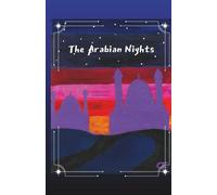 The Arabian Nights: An Annotated Collection