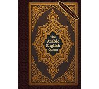The Arabic English Quran: A Right-to-Left Mushaf with Line-by-Line translation and Shaded Verses