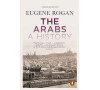 The Arabs : A History - Revised and Updated Edition