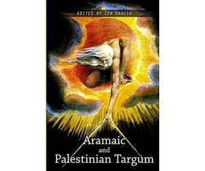 The Aramaic and Palestinian Targums