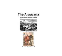 The Araucana: translated by David Russell