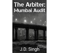 The Arbiter: Mumbai Audit
