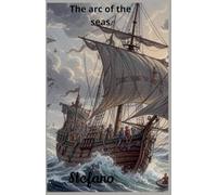 The Arc of the Seas