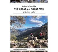 The Arcadian Coast Path: Astros to Leonidio and other walks