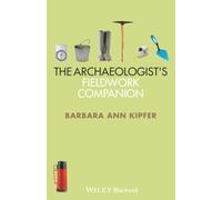 The Archaeologist's Fieldwork Companion