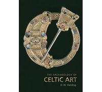 The Archaeology of Celtic Art