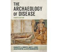 The Archaeology of Disease