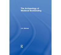 The Archaeology of Medieval Bookbinding – Routledge