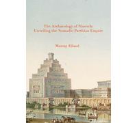 The Archaeology of Nineveh