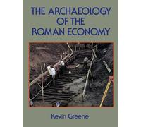The Archaeology of the Roman Economy