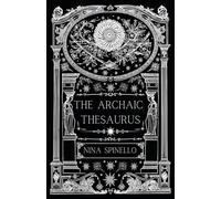 The Archaic Thesaurus