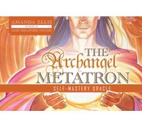 The Archangel Metatron Self-Mastery Oracle : (Oracle Kit Box Set with 55 Cards and Guide Book)