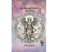 The Archangel Michael Mandalas Coloring Book