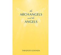 The Archangels And The Angels