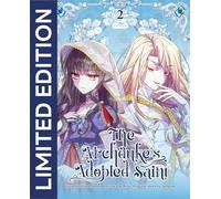 The Archduke's Adopted Saint Volume 2: Limited edition With Bookmark Of Archduke