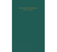 The Archetypes and the Collective Unconscious (Collected Works of C. G. Jung)