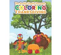The Archie Family Presents Coloring Thanksgiving
