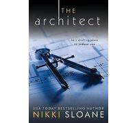 The Architect by Sloane, Nikki,
