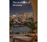 The Architect of Kinshasa (Frost Operational Guides: The Van Houte Method)