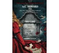 The Architect of Song: Volume 1 (Haunted Hearts Legacy)