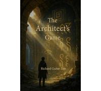 The Architect’s Game: A Story of Signal, Power, and Release