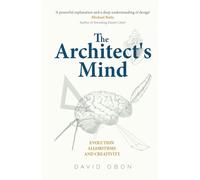 The Architect’s Mind: Evolution, algorithms and creativity