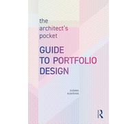 The Architect’s Pocket Guide to Portfolio Design