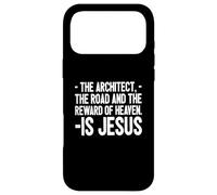 -The Architect- The Road And The Reward Of Heaven -Is Jesus. Case for iPhone 17 Pro Max