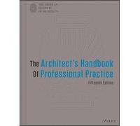 The Architect's Handbook of Professional Practice