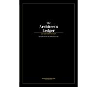 The Architect's Ledger: 114-Day Surah Edition: Walk Through All 114 Surahs | Daily Dua Journal For The 3% Remnant