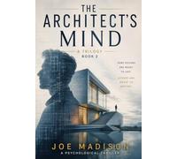 The Architects Mind Book 2: Book 2 of a Trilogy (Echoes of the Mind Book #1)