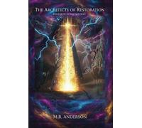 The Architects of Restoration: 2 (The Architects of Grace)