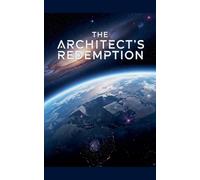 The Architect's Redemption