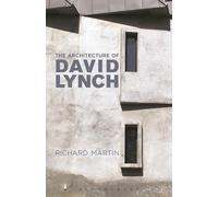 The Architecture of David Lynch