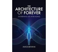 The Architecture of Forever: Governing Life After Aging (The Continuity Sequence)