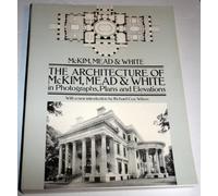 The Architecture of McKim, Mead & White in Photographs, Plans and Elevations (Dover Books on Architecture)