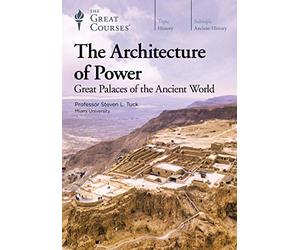 The Architecture of Power: Great Palaces of the Ancient World