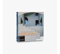 The Architecture of Rasem Badran: Narratives on People and Place