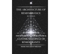 The Architecture of Remembrance: 16 (The Remembrance Series)