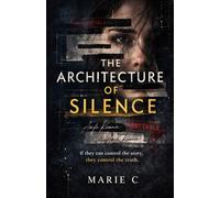 The Architecture of Silence