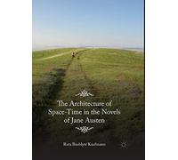 The Architecture of Space-Time in the Novels of Jane Austen – Macmillan