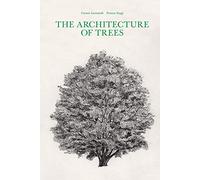 The Architecture of Trees