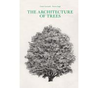 The Architecture of Trees
