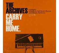 The Archives – Carry Me Home: A Reggae Tribute to Gil Scott-Heron & Brian Jackson – Vinyl